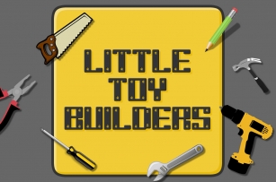 Little Toy Builders Font Download