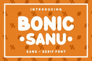 Bonic Sanu Font Download