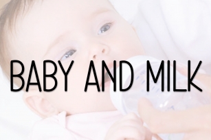 Baby and Milk Font Download