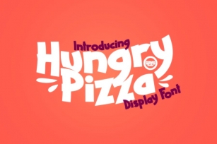 Hungry Pizza Display Font Font Download