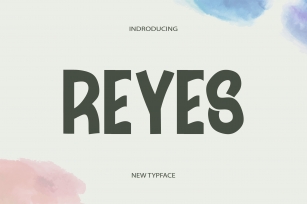 Reyes Font Download