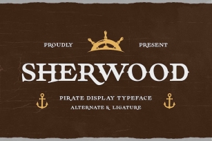 Sherwood - Pirates Display Typeface Font Download