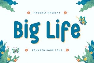Big Life - Rounded Sans Font Font Download