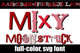 Mixy Moonstruck Font Download
