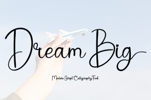 Dream Big Font Download