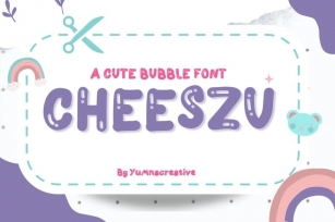 Cheeszu - Cute Bubble Font Font Download
