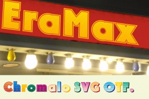 Era Max - Chromal Font Download