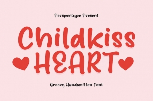Childkiss Heart Groovy Handwritten Font Font Download