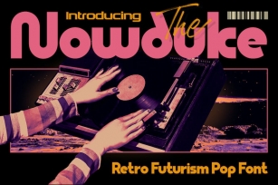 Nowduke - Retro Futurism Pop Fonts Font Download