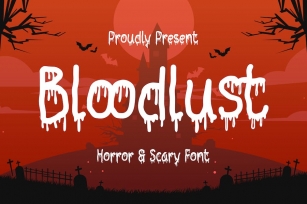 Bloodlust - Horror and Scary Font Font Download