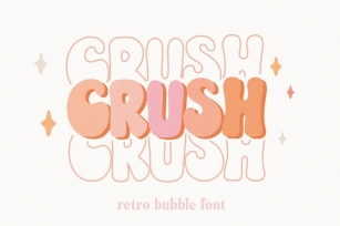 Crush Bubble Retro Font Font Download