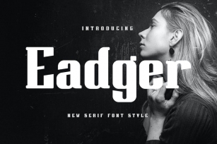 Eadger - Modern Serif Font Font Download