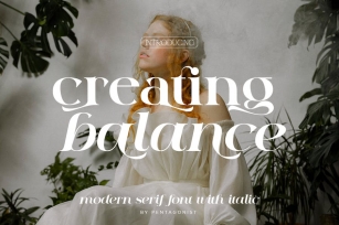 Creating Balance | Modern Serif Font Download