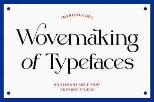 Wovemaking of Typeface Font Download