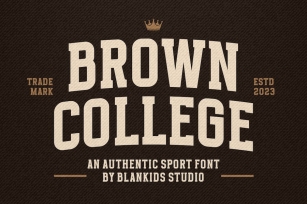 Brown College an Authentic Sport Font Font Download