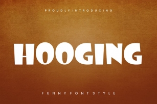 Hooging -  Funny Font Style Font Download