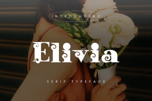 Elivia - Modern Serif Font Font Download
