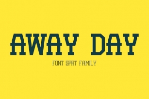 Away Day - Sport Font Family Font Download