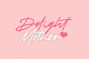 Delight Mother Font Download