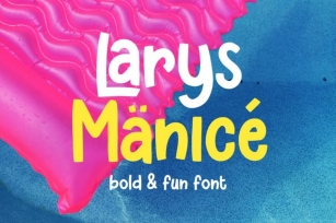 Larys Manice Bold & Fun Font Font Download