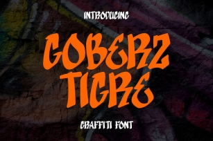 Goberz Tigre - Modern Graffiti Font Font Download