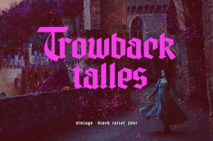 Trowbacktalles - Blackletter Font Font Download