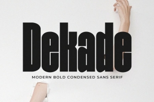 Dekade - Modern Bold Condensed Sans Font Download