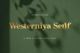 Westerniya Serif - Elegant Serif Font Font Download