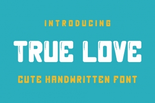 TRUE LOVE Font Download