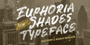 Euphoria Shades Font Download