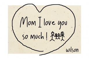 Mom I love you so much ! Font Download
