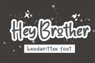 Hey Brother - Fun Handwritten Font Font Download