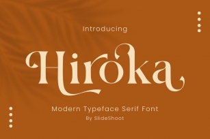 Hiroka Modern Serif Font Font Download