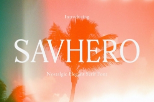 Savhero - Nostalgic Elegant Serif Font Download