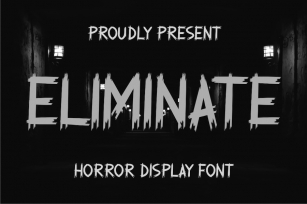 Eliminate - Horror Display Font Font Download