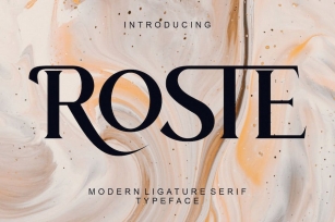 ROSTE Modern Ligature Serif Typeface Font Download