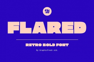 Flared - The Bold Retro Font Font Download