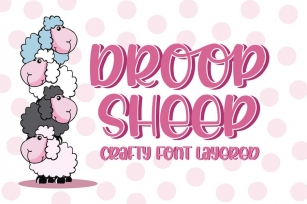 Droop Sheep - Crafty Font Layered Font Download
