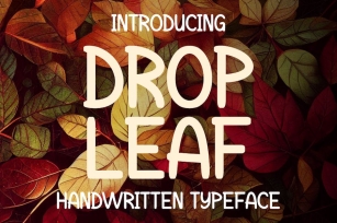 Drop Leaf - Handwritten Typeface Font Download