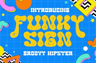 Funky Sign - Groovy Hipster Font Font Download