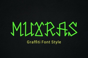 Muxras - Graffiti Font Style Font Download
