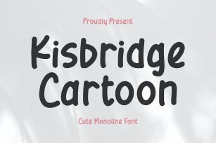 Kisbridge Cartoon Cute Monoline Font Font Download