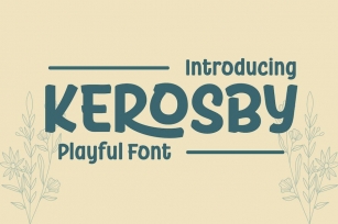 Kerosby | Display Playful Font Font Download