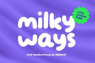Milky ways - Cute Kids Font Font Download
