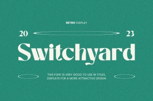 Switchyard Retro Display Font Font Download