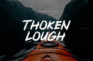 Thoken Lough - Brush Font Font Download