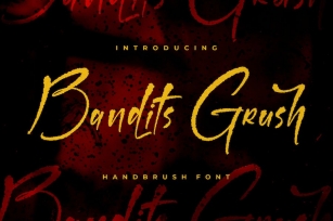 Bandits Grush Handbrush Font Font Download