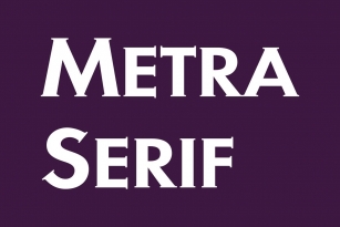 Metra Serif Font Download