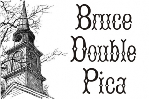 Bruce Double Pica Font Download