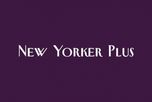 New Yorker Plus Font Download